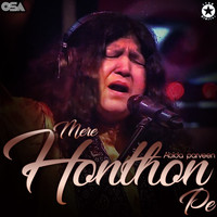 Abida Parveen - Mere Honthon Pe