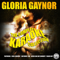 Gloria Gaynor - The Complete Karaoke Collection