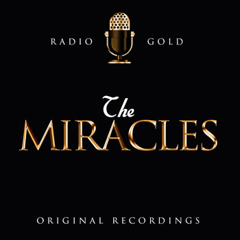 The Miracles - Radio Gold / The Miracles