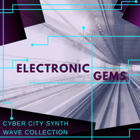 Contemporary Lament - Electronic Gems 2019 - Cyber City Synthwave Collection