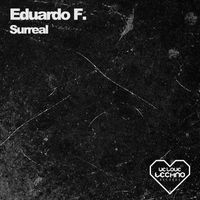 Eduardo F. - Surreal