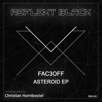Fac3Off - Asteroid EP