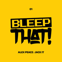 Alex Peace - Jack It