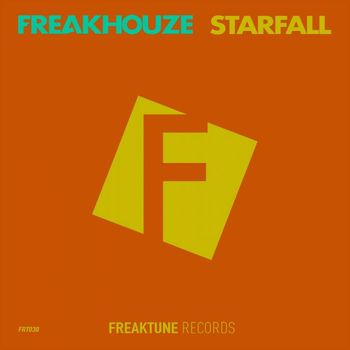 Freakhouze - Starfall
