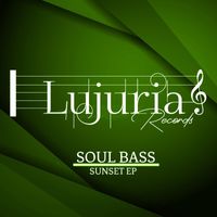 Soul Bass - SUNSET EP