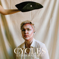 Lydia Granered - Cycles (Explicit)