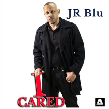Jr Blu - I Cared