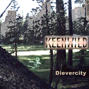 Keenwild - Dievercity