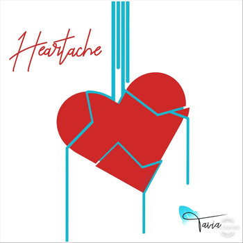 Tavia - Heartache