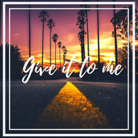 Esone - Give It to Me