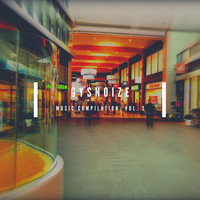 GYSNOIZE - Music Compilation, Vol. 3