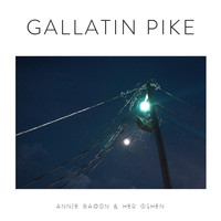 annie bacon & her OSHEN - Gallatin Pike (feat. Eight Belles)