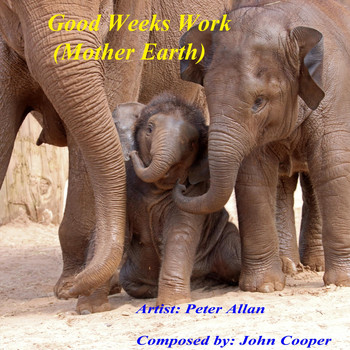 Peter Allan - Good Weeks Work (Mother Earth)