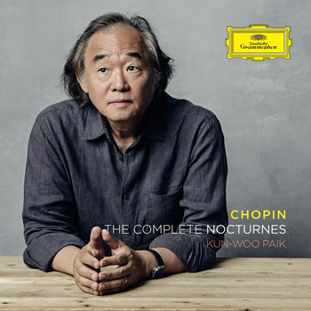 Kun-Woo Paik - Chopin The Complete Nocturnes