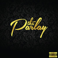 Packy - The Parlay (Explicit)