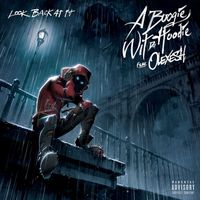 A Boogie Wit da Hoodie - Look Back at It (feat. Olexesh) (Explicit)