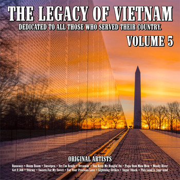 Del Shannon - The Legacy of Vietnam : Dedicated To All Those Who Served Their Country.Volume 5