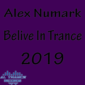 Alex Numark - Belive in Trance 2019