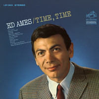 Ed Ames - Time, Time