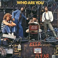 The Who - Who Are You (Explicit)