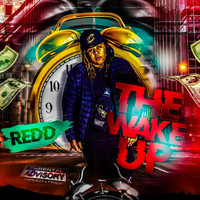 Redd - The Wake Up (Explicit)