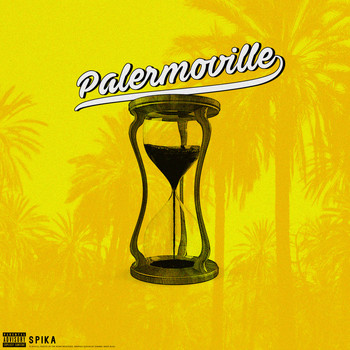 Spika - Palermoville (Explicit)