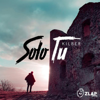 Kilber - Solo Tu