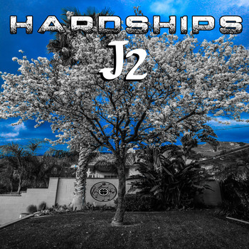 J2 - Hardships (Explicit)