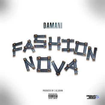 Damani - Fashion Nova (Explicit)