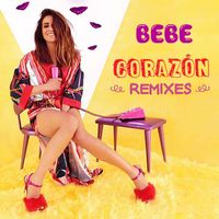 Bebe - Corazón (Remixes)