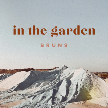 Bruns - In the Garden