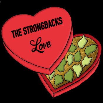 The Strongbacks - Love
