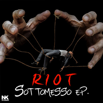 Riot - Sottomesso - EP (Explicit)