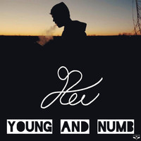 REV - Young and Numb (Explicit)