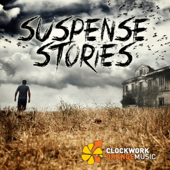 Clockwork Orange Music - Suspense Stories