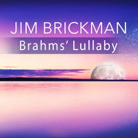 Jim Brickman - Brahms' Lullaby (Cradle Song)