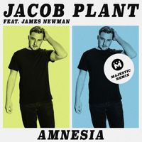 Jacob Plant - Amnesia (feat. James Newman) (Majestic Remix)