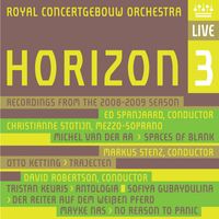 ROYAL CONCERTGEBOUW ORCHESTRA - Horizon 3 (Live)