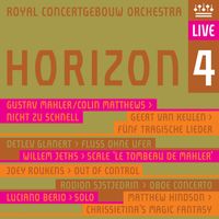 ROYAL CONCERTGEBOUW ORCHESTRA - Horizon 4 (Live)