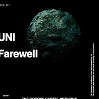 UNI - Farewell