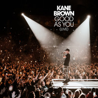 Kane Brown - Good as You (Live)