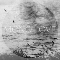 Xeming - Mono Love