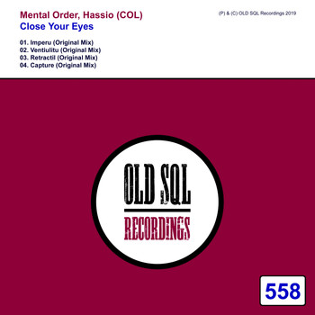 Mental Order, Hassio (COL) - Close Your Eyes