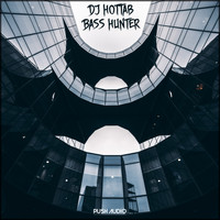 DJ Hottab - Bass Hunter