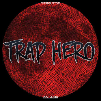 Various Artists - Trap Hero
