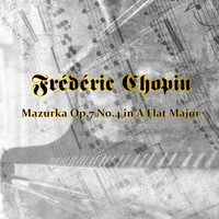 Spring Music - Chopin Mazurka Op.7 No.4 in A Flat Major