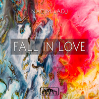 Nacim Ladj - Fall In Love