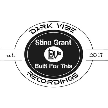 Stino Grant - Built For This