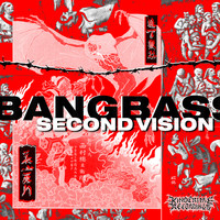 Bangbass - Second Vision