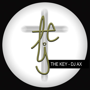 DJ Ax - The Key